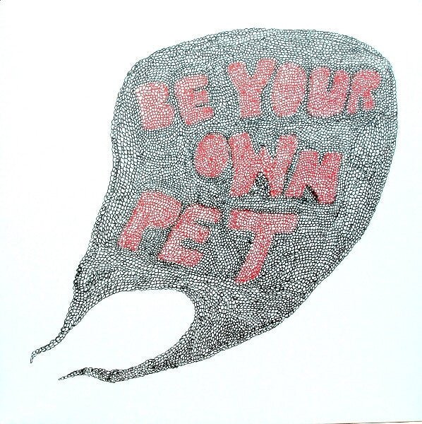 be your own pet