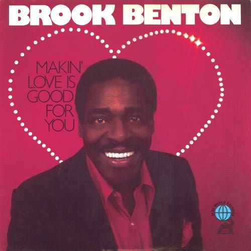 makin' love is good for you
