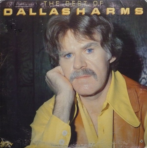 the best of dallas harms