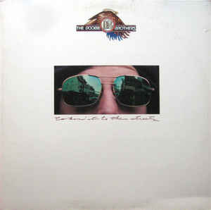 takin' it to the streets/the captain and me
