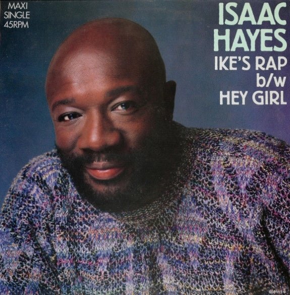 ike's rap b/w hey girl