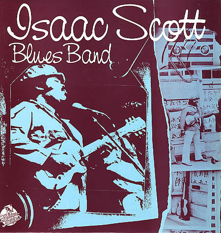 isaac scott blues band (lp)