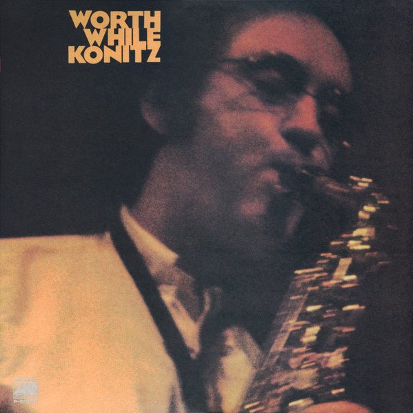 worth while konitz