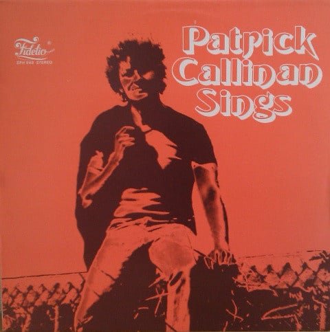 patrick callinan sings