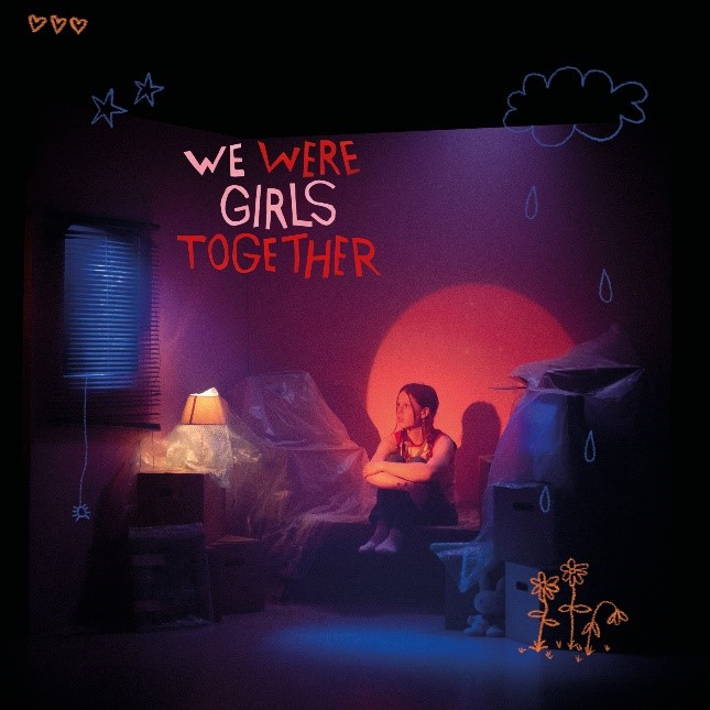 we were girls together