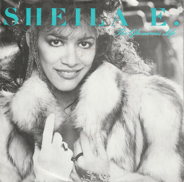 the glamorous life (7inch single)
