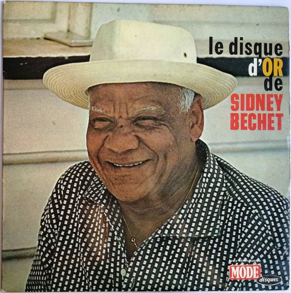 le disque d'or de sidney bechet