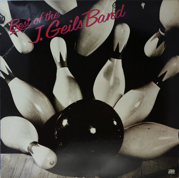 best of the j. geils band