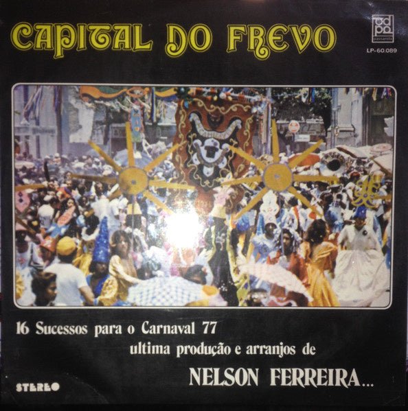 capital do frevo: 16 sucessos para o carnaval 77