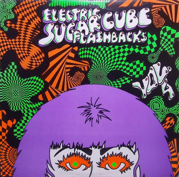 electric sugarcube flashbacks vol. 4