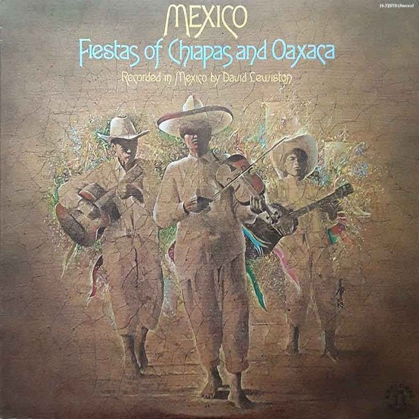 mexico (fiestas of chiapas and oaxaca)