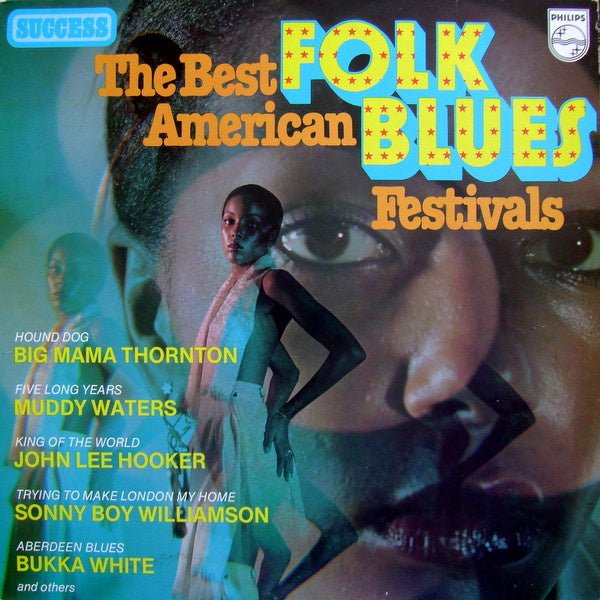 the best american folk blues festivals 1963 - 1967