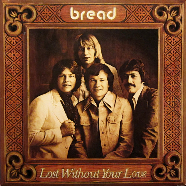 lost without your love (lp)
