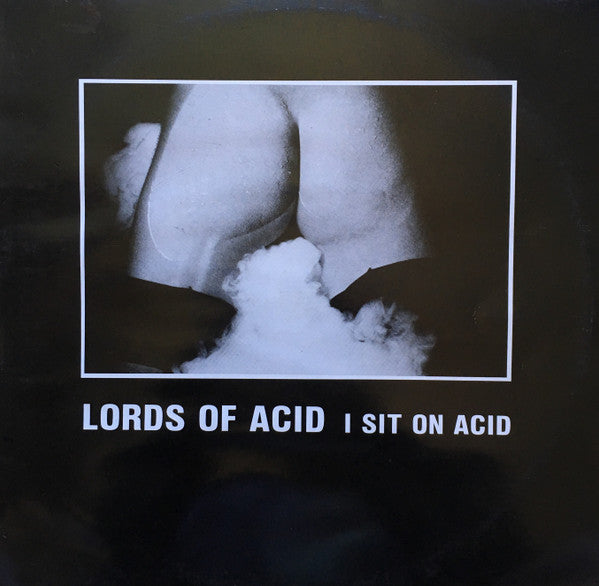 i sit on acid (12inch maxi)
