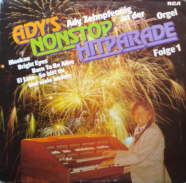 ady’s non stop hitparade folge 1 (ady zehnpfennig an der dr. böhm-orgel)