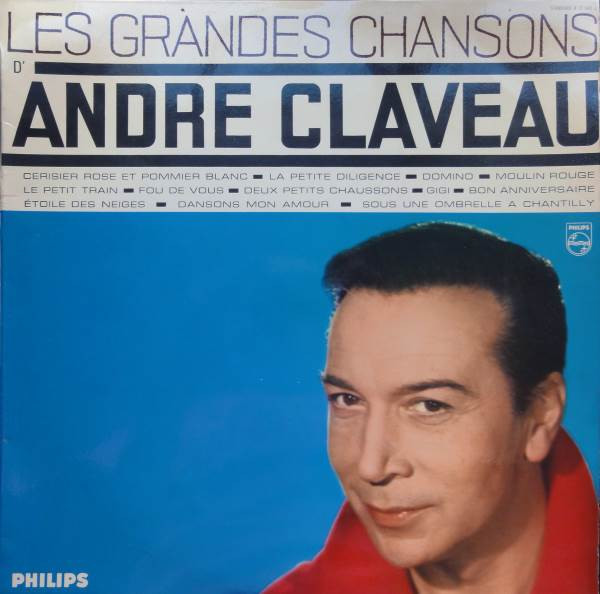 les grandes chansons d’andré claveau
