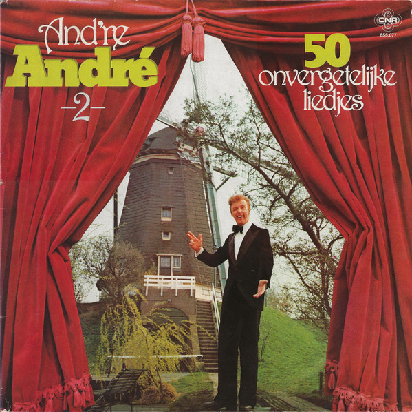 and’re andré 2 – 50 onvergetelijke liedjes