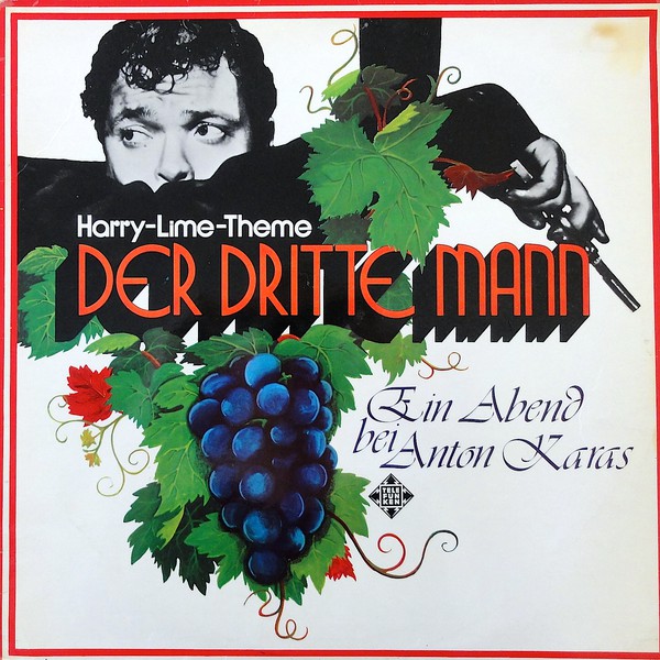 der dritte mann – harry-lime-theme – ein abend bei anton karas