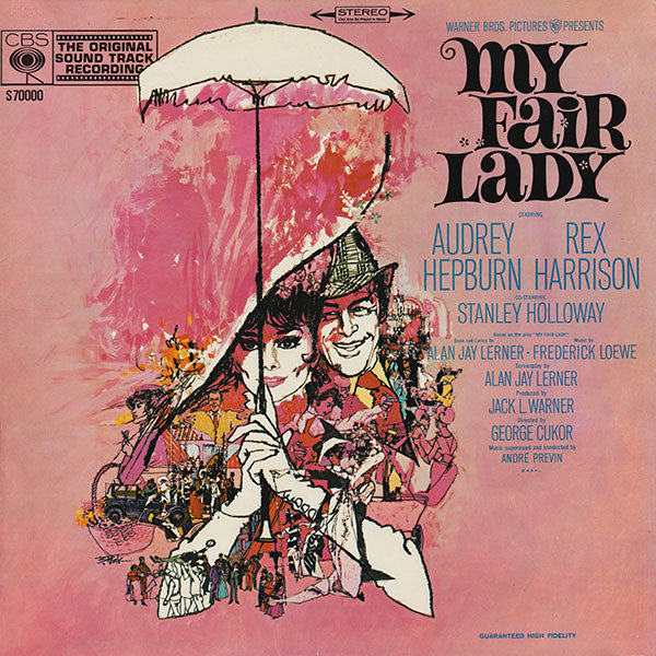 lerner & loewe - my fair lady (the original sound track recording)