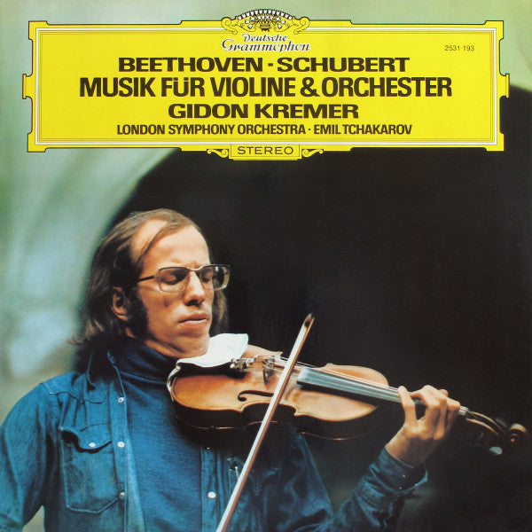 schubert, gidon kremer, london symphony orchestra ∙ emil tchakarov - musik für violine & orchester