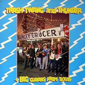 trash twang and thunder