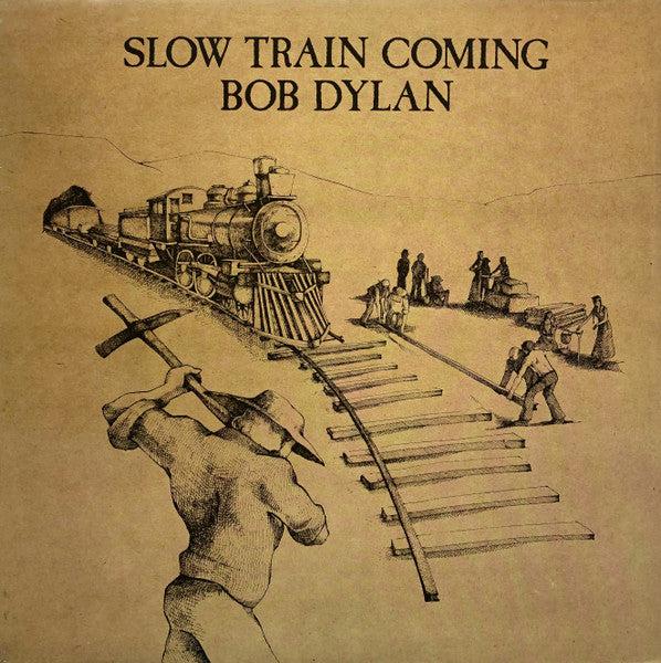 slow train coming (lp)