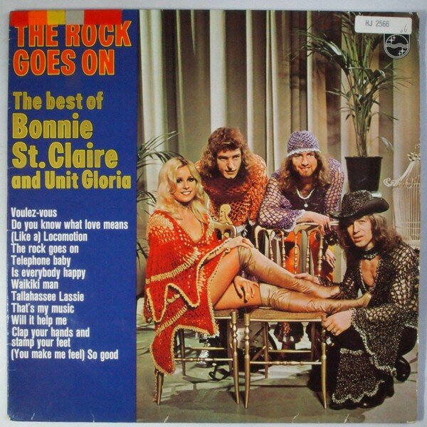 the rock goes on - the best of bonnie st. claire and unit gloria