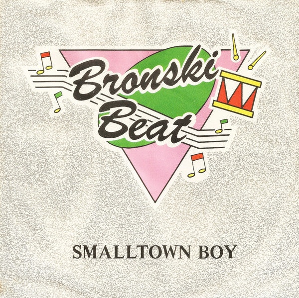 smalltown boy (7inch)