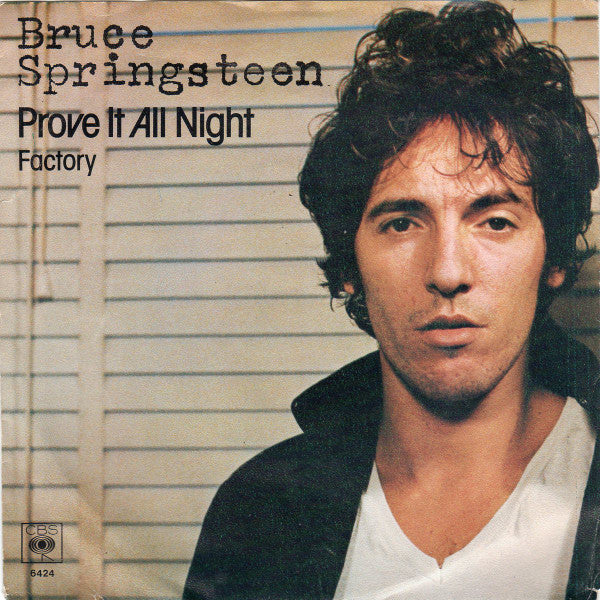 prove it all night (7inch single)