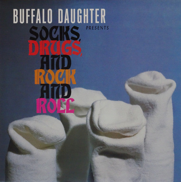 socks, drugs and rock and roll