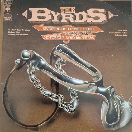 sweetheart of the rodeo / the notorious byrds brothers