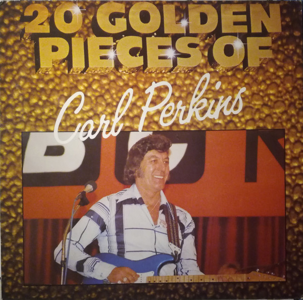 20 golden pieces of carl perkins