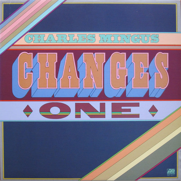 changes one