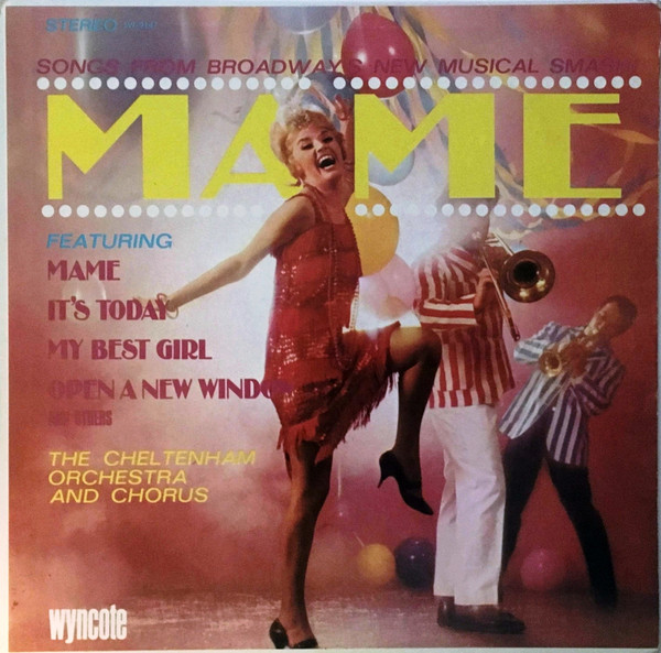 songs from broadway’s new musical smash! mame