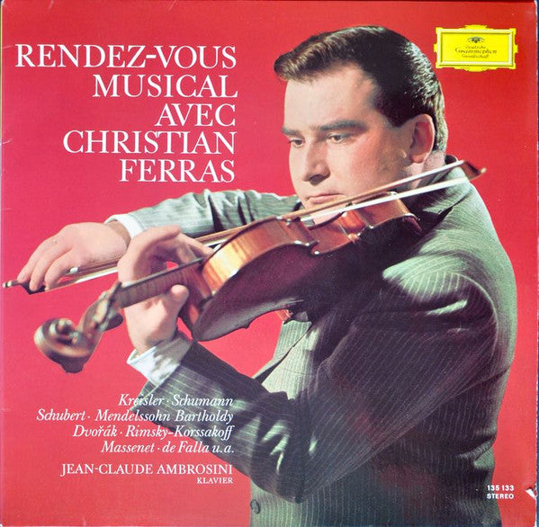 liebesfreud liebesleid... romantische violin-melodien mit christian ferras