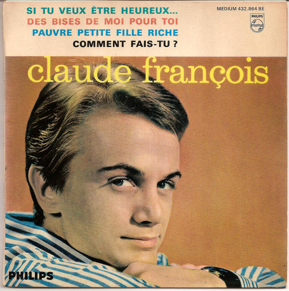 si tu veux être heureux... (7inch)