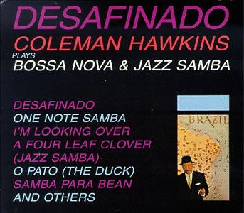 desafinado coleman hawkins plays bossa nova & jazz samba