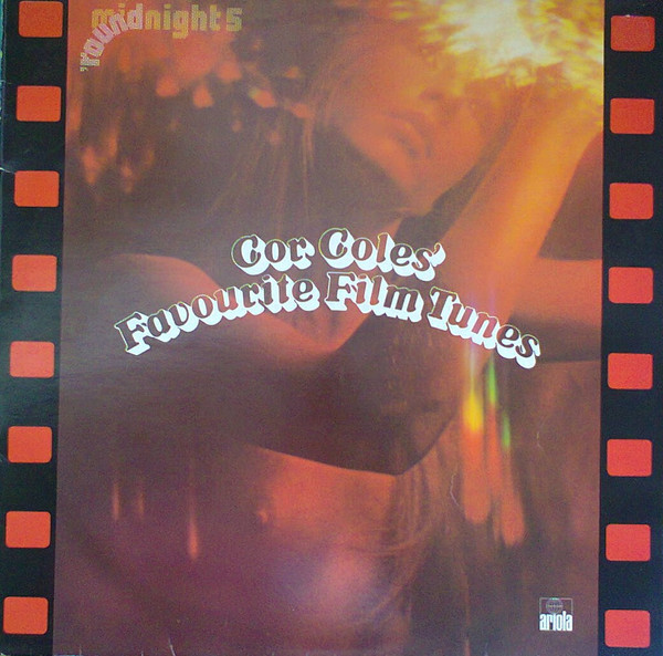 cor coles’ favourite film tunes