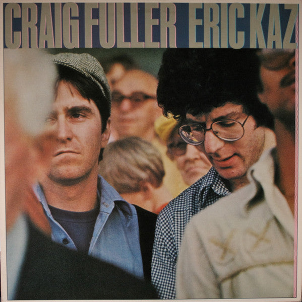 craig fuller   eric kaz