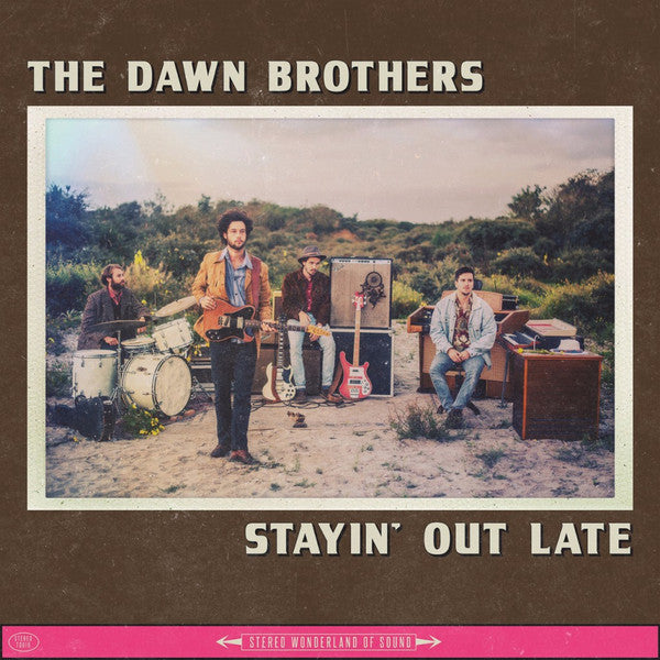 stayin' out late