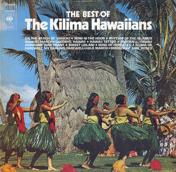 the best of the kilima hawaiians