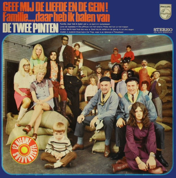 geef mij de liefde en de gein! / familie… daar heb ik balen van