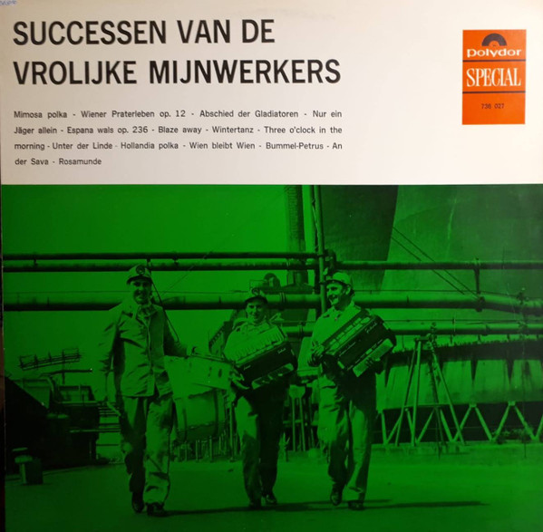 successen van de vrolijke mijnwerkers