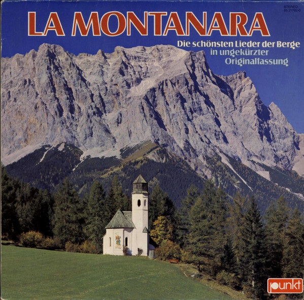 la montanara (die schönsten lieder der berge)