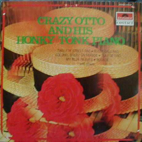 crazy otto and his honky-tonk piano