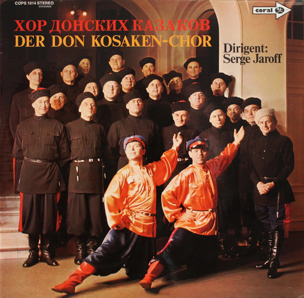 der don kosaken-chor, dirigent: serge jaroff