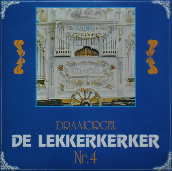 draaiorgel “de lekkerkerker” nr. 4