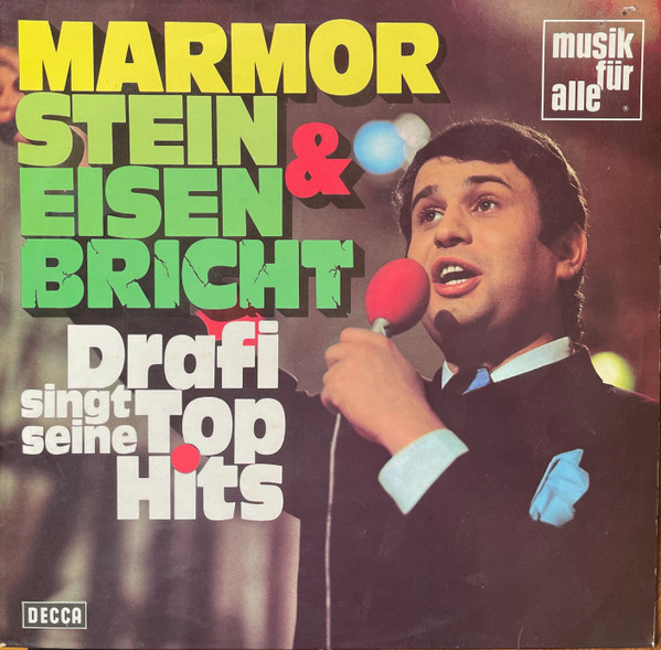 marmor, stein und eisen bricht (drafi singt seine top hits)