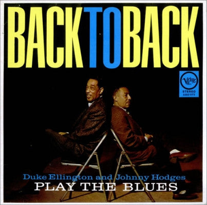 back to back (duke ellington & johnny hodges play the blues)