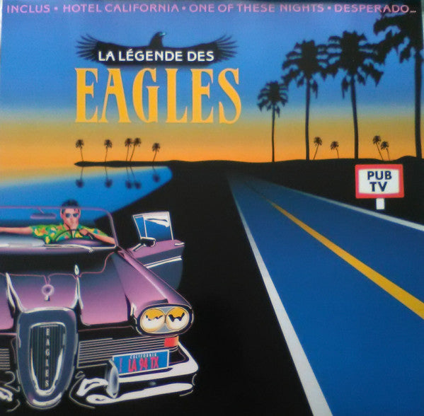 la légende des eagles